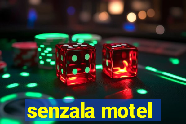 senzala motel